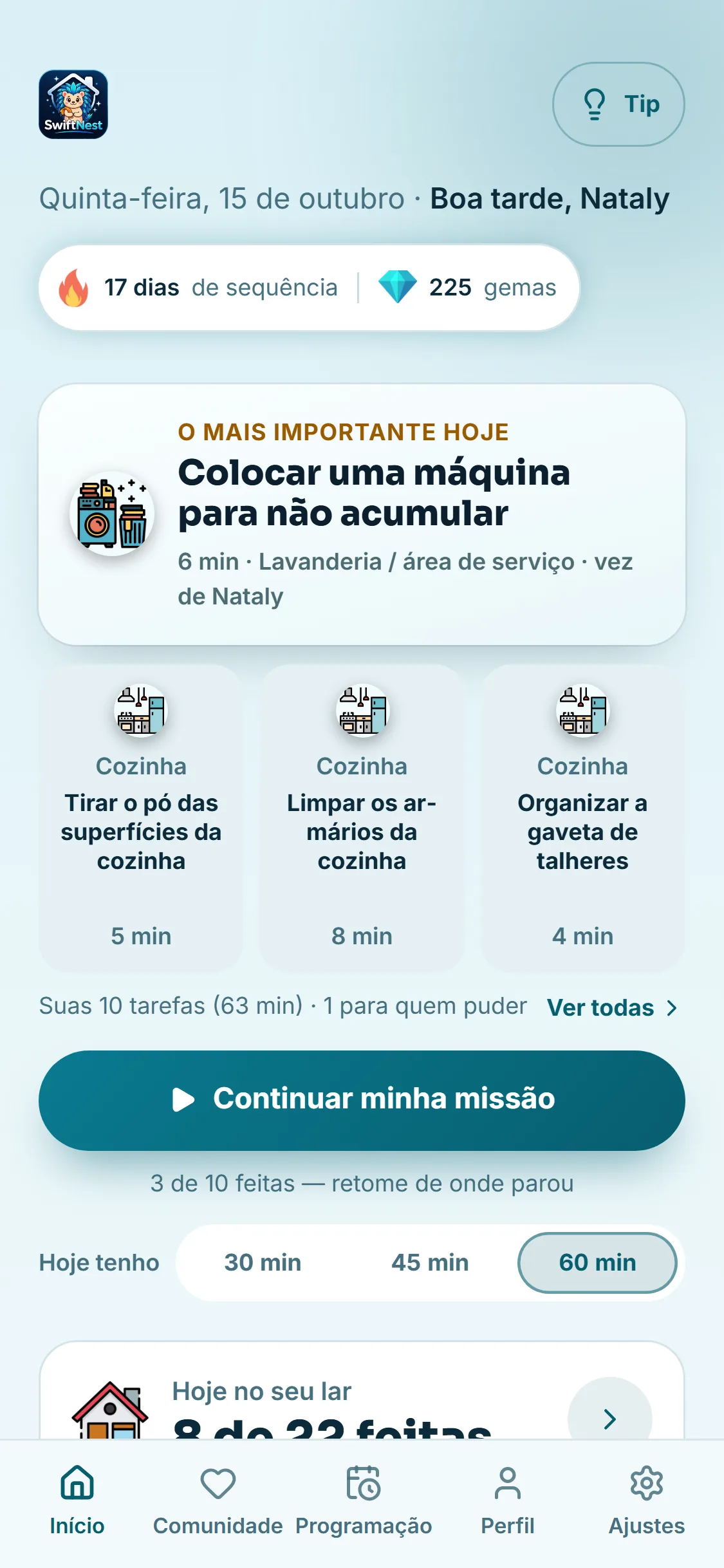 A missão de hoje, já decidida pelo Erick